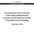 Image for Assessment of Four Divisions of the Physical Measurement Laboratory at the National Institute of Standards and Technology: Fiscal Year 2018