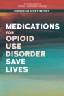 Image for Medications for Opioid Use Disorder Save Lives