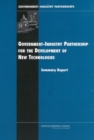 Image for Government-industry Partnerships for the Development of New Technologies: Summary Report.
