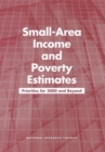 Image for Small-area Income and Poverty Estimates: Priorities for 2000 and Beyond.