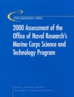 Image for 2000 Assessment of the Office of Naval Research&#39;s Marine Corps Science and Technology Program.