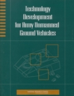 Image for Technology Development for Army Unmanned Ground Vehicles.