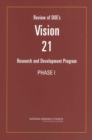 Image for Review of Doe&#39;s Vision 21 Research and Development Program: Phase 1.