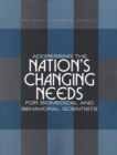 Image for Addressing the nation&#39;s changing needs for biomedical and behavioral scientists