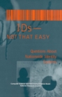 Image for Ids--not That Easy: Questions About Nationwide Identity Systems.