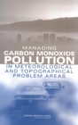 Image for Managing Carbon Monoxide Pollution in Meteorological and Topographical Problem Areas
