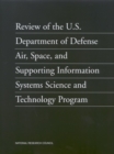 Image for Review of the U.s. Department of Defense Air, Space, and Supporting Information Systems Science and Technology Program.
