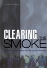Image for Clearing the Smoke: Assessing the Science Base for Tobacco Harm Reduction.