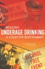 Image for Reducing underage drinking: a collective responsibility