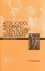 Image for After-school Programs to Promote Child and Adolescent Development: Summary of a Workshop.
