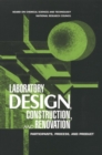 Image for Laboratory Design, Renovation, and Construction: Participants, Process, and Product.