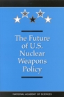 Image for The Future of U.S. nuclear weapons policy