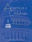 Image for America&#39;s children: health insurance and access to care