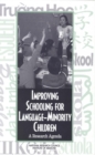 Image for Improving schooling for language-minority children: a research agenda