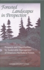 Image for Forested landscapes in perspective: prospects and opportunities for sustainable management of America&#39;s nonfederal forests