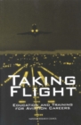 Image for Taking Flight: Education and Training for Aviation Careers