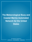 Image for The meteorological buoy and Coastal Marine Automated Network for the United States