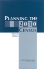 Image for Planning the 2010 Census: Second Interim Report