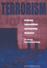 Image for Terrorism--reducing vulnerabilities and improving responses : U.S.-Russian Workshop proceedings