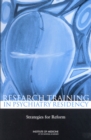 Image for Research Training in Psychiatry Residency : Strategies for Reform.