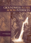 Image for Groundwater Fluxes Across Interfaces.