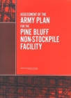 Image for Assessment of the Army Plan for the Pine Bluff Non-stockpile Facility.