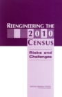 Image for Reengineering the 2010 Census: Risks and Challenges.
