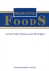 Image for Nap: Designing Foods: Animal Product Options In Them/place (paper) (prev Chang Americ Mar)