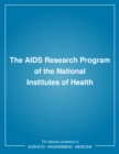 Image for The AIDS research program of the National Institutes of Health: report of a study