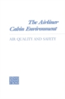 Image for National Academy Press: The Airliner Cabin Environment: Air Quality &amp; Safety (pr Only)