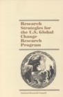 Image for Research strategies for the U.S. Global Change Research Program