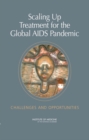 Image for Scaling up treatment for the global AIDS pandemic: challenges and opportunities