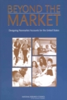 Image for Beyond the Market: Designing Nonmarket Accounts for the United States.