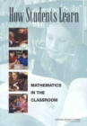 Image for How students learn: mathematics in the classroom