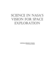 Image for Science in NASA&#39;s Vision for Space Exploration.