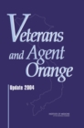 Image for Veterans and Agent Orange: update 2004