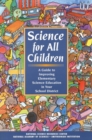 Image for Science for all children: a guide to improving elementary science education in your school district
