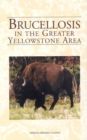 Image for Brucellosis in the greater Yellowstone area