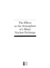 Image for The effects on the atmosphere of a major nuclear exchange