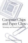 Image for Hartmann: Computer Chips &amp; Paper Clips: Technology &amp; Womens Employment Vol 2: Case Studies &amp; Policy Perspectives (pr Only)
