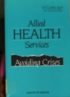 Image for Allied health services: avoiding crises