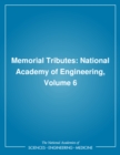 Image for Memorial Tributes: National Academy of Engineering. : v. 6.