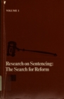 Image for Research on sentencing: the search for reform