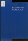 Image for Eyes On the Workplace.