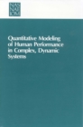 Image for Quantitative Modeling of Human Performance in Complex, Dynamic Systems.