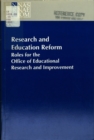 Image for Research and education reform: roles for the Office of Educational Research and Improvement