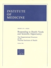 Image for Responding to Health Needs and Scientific Opportunity: The Organizational Structure of the National Institutes of Health.