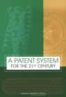 Image for A Patent System for the 21st Century.
