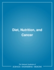 Image for Diet, Nutrition, and Cancer.