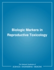 Image for Nap: Biologic Markers In Reproductive Toxicology (paper)